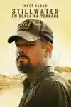 Stillwater: Em Busca da Verdade