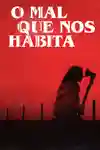 O Mal que Nos Habita