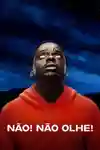 Não! Não Olhe!