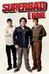 Superbad: É Hoje
