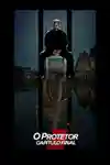 O Protetor: Capítulo Final